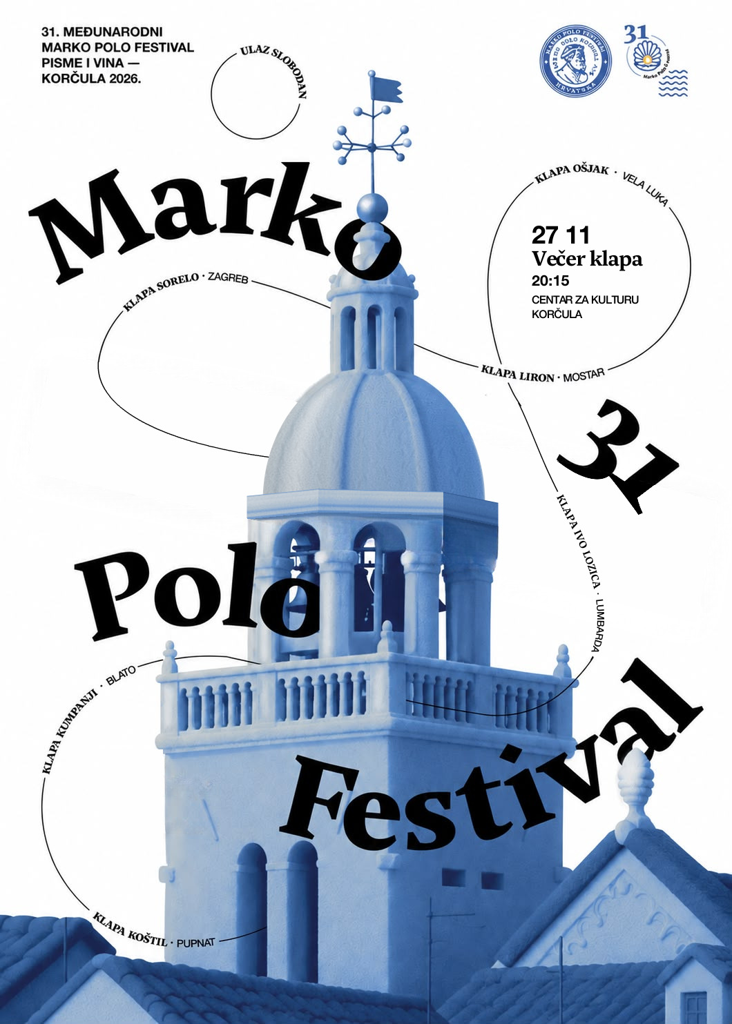 Plakat 31. Marko Polo Festivala: 27. studenoga, Večer klapa u 20:15, Centar za kulturu Korčula